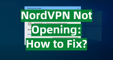 nordvpn not opening